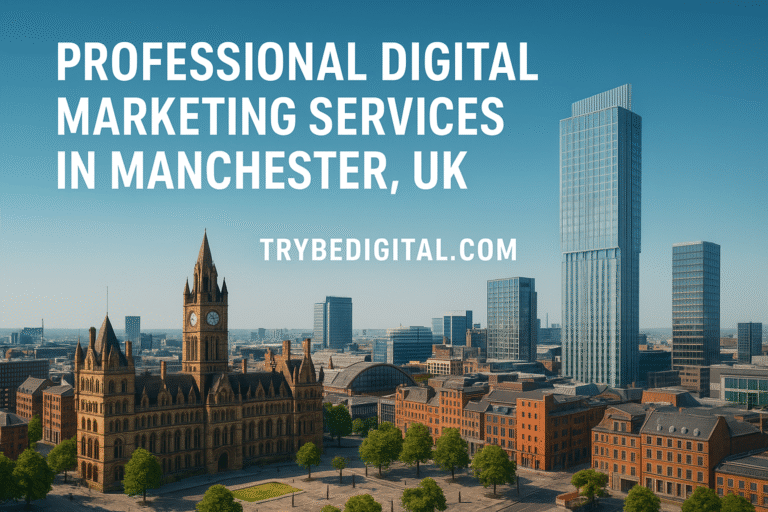 Digital Marketing Services in Manchester, UK