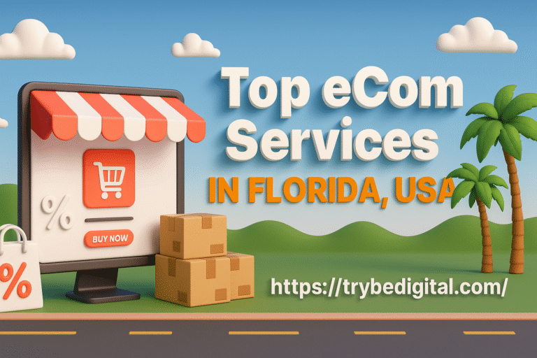 Top ECom Services In Florida