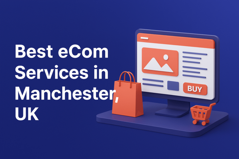 eCom Services in Manchester